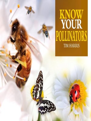 cover image of Know Your Pollinators